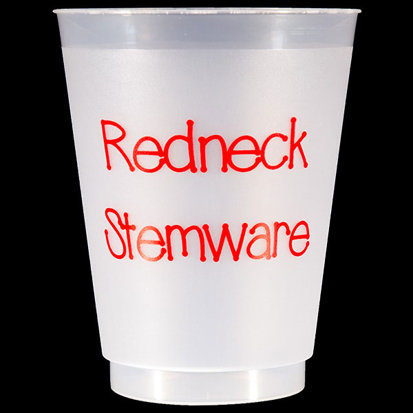 Redneck Stemware Shatterproof Cups