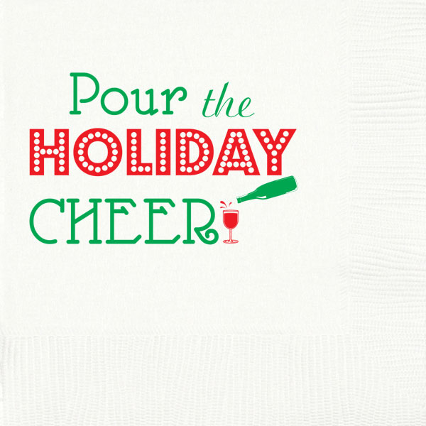 Pour the Holiday Cheer Christmas Napkins
